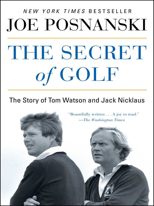 Title details for The Secret of Golf by Joe Posnanski - Wait list